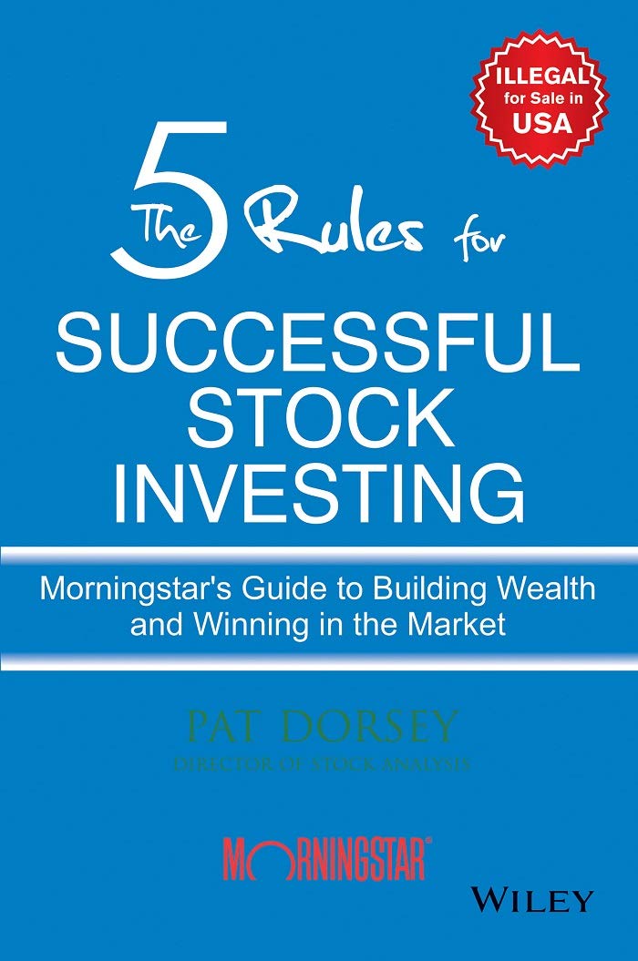 The Five Rules for Successful Stock Investing